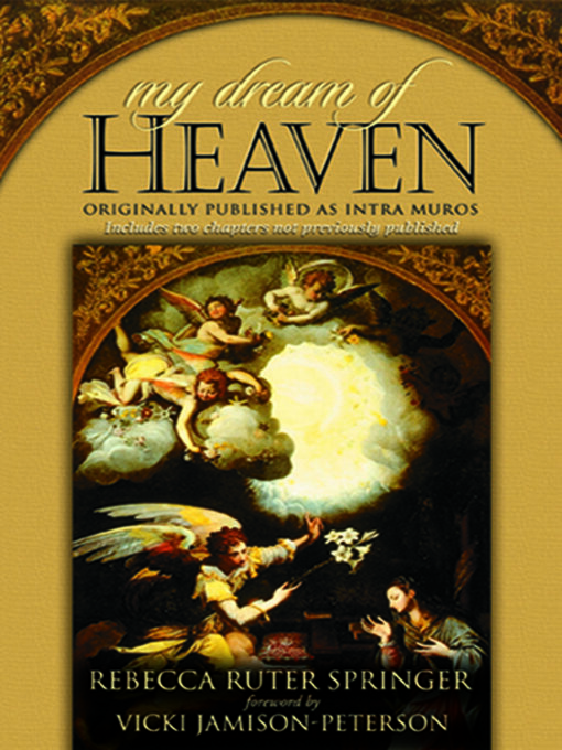 Title details for My Dream of Heaven by Rebecca Ruter Springer - Available
